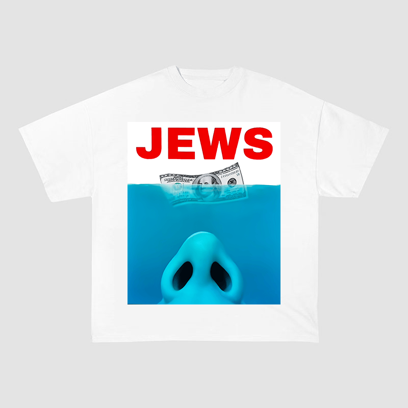 JEWS NOSE AND MONEY GRAPHIC TEE- SHOCK HUMOR STATEMENT STREETWEAR - OFFENSIVE SATIRE CULTURAL CONTROVERSY  OVERSIZED HEAVYWEIGHT COTTON TEES-60055